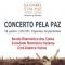Concerto pela Paz | 16 junho Concerto pela Paz | 16 junho